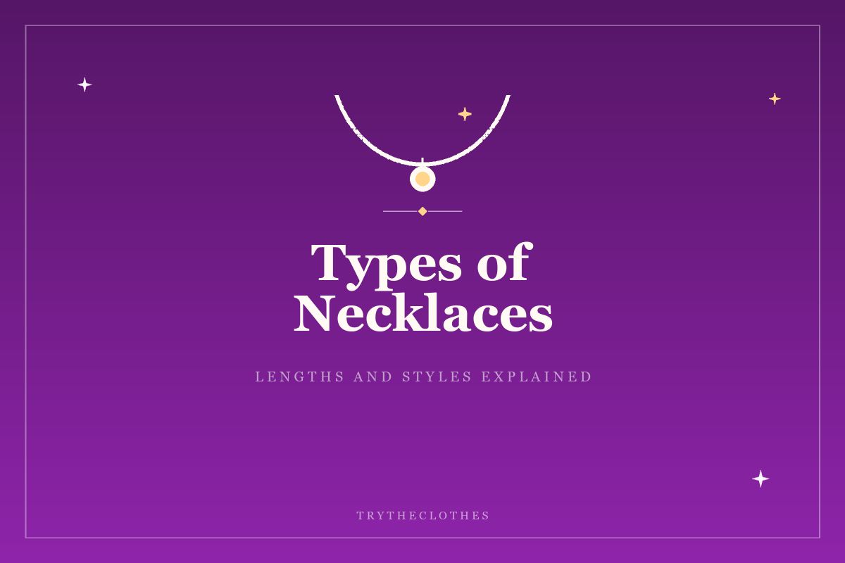 Types of Necklaces: A Complete Guide with Lengths